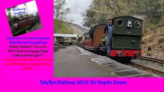 Talyllyn Railway 2023: Sir Haydn Down.