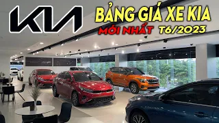 Cập Nhật Giá Bán Xe Kia Mới Nhất Tháng 6/2023