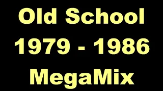 Old School 1979 - 1986 MegaMix - (DJ Paul S)