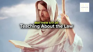 MATTHEW 5:17-48  Teaching About the Law  -  Love of Enemies 3