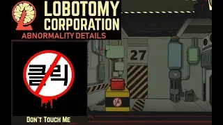 Lobotomy Corp Abnormalities ~ Don't Touch Me