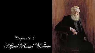 Le scoperte di Alfred Russel Wallace - VIAGGIATORI Capitolo 2