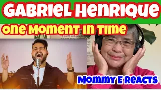 Gabriel Henrique - One Moment In Time (Whitney Houston) | Mommy E Reacts