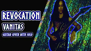 Revocation - Vanitas  |  guitar cover with solo