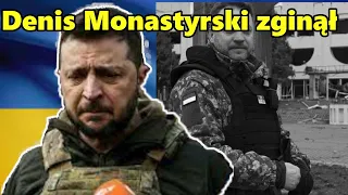 Denis Monastyrski zginął Wojna na ukrainie