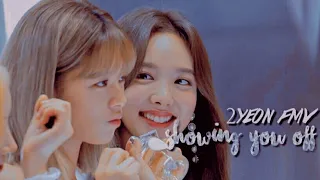 【FMV】2yeon (nayeon x jeongyeon) | Showing You Off - TWICE 트와이스 나정