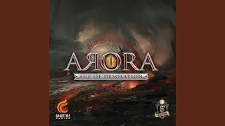 Arora: Age of Desolation (feat. Annapantsu, Cami-Cat & Chase Noseworthy)