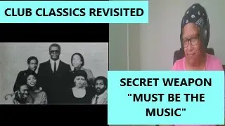 REACTION - Secret Weapon, "Must Be The Music"