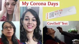 How to do CoviSelf test / My Corona Days/Omicron Symptoms/ From Positive to Negative/Hiramani vlog