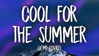 Demi Lovato - Cool for the Summer (sped up/tiktok remix) Lyrics | i can keep a secret can you