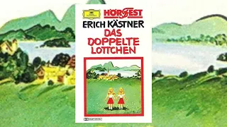 Das doppelte Lottchen Hörspiel | Hörfest Deutsche Grammophon | Erich Kästner