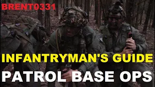 INFANTRYMANS GUIDE: Patrol Base Operations