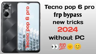 Tecno pop 6 pro frp bypass 2024 | tecno pop 6 pro Google Account bypass without PC