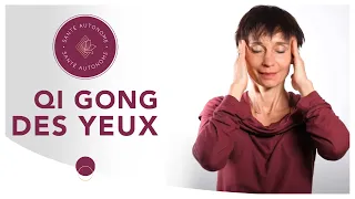 QI GONG DES YEUX