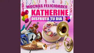 Felicidades a Katherine (Version Mariachi)