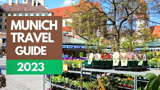 Munich Travel Guide 2023 - Best Places to Visit in Munich Germany 2023