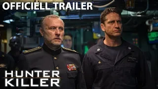 Hunter Killer | Officiell trailer | Se filmen hemma