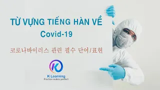 Từ vựng tiếng Hàn về Covid-19