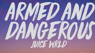 2 HOURS OF ARMED AND DANGEROUS BY JUICE WRLD