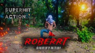 Roberrt Movie Fight Spoof | BEST ACTION SHOT | | Hindi Dubbed Movie Scene