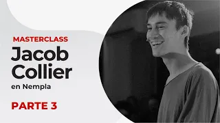 Jacob Collier Masterclass en NEMPLA - Parte 3 de 5