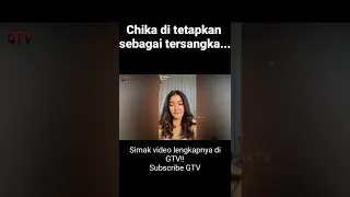 CHIKA TIKTOK BERSALAH Akhirnya Chika Chandrika DITAHAN Ganti Putra Siregar-Gosip Artis Hari Ini