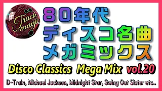 【Nonstop Mix】Best Disco Songs 80s (20)