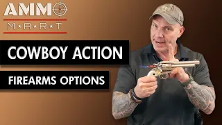 Firearms Options for Cowboy Action Shooting