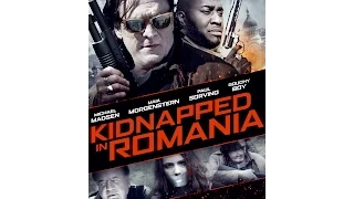 Kidnapped In Romania Trailer