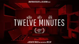 12 МИНУТ 🕛 TWELVE MINUTES