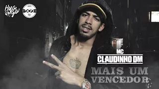 Claudinho DM - Mais um Vencedor (Áudio Oficial)