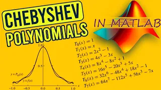 Chebyshev Polynomials | Theory & Practice