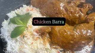 Restaurant Style Chicken Barra With Super Delicious Gravy with Jeera rice  A Must Must Try Chicken😋