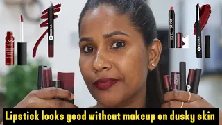 Lipstick for dusky skin tone without or with makeup look
