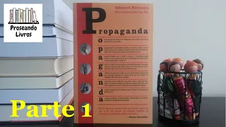 Propaganda (Edward Bernays) - Introdução