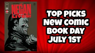 NEW COMIC BOOKS "TOP PICKS LIST" THE COMICS TO BUY ON JULY 1ST