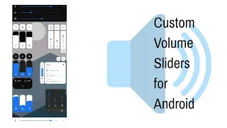 Power up your phone's Volume Slider | Customize Volume slider | Volume styles