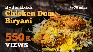 Hyderabadi Chicken Dum Biryani Recipe | Original Restaurant Style Chicken Biryani at Home | Cookd