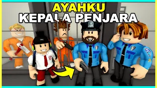 AYAHKU Adalah KEPALA PENJARA! (Roblox Brookhaven 🏡RP)