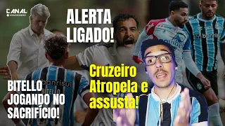#Grêmio l Alerta Ligado! Cruzeiro atropela e assusta, Bitello jogando no Sacrifício..