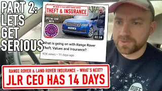 The Land Rover Range Rover Insurance Problem - Part 2 - Let's Get Serious.