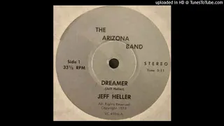 The Arizona Band - Dreamer - Killer Private Press Psychedelic Prog Rock / Folk Jeff Heller 45