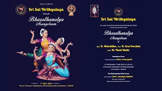 Sri Sai Nrithyalaya Presents Bharathanatya Arangetram On 1st MAY 2024