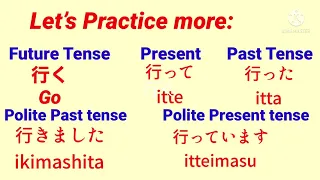 JAPANESE  Tenses, PAST, PRESENT and FUTURE TENSE/JAPANESE Sentence FORMULA-Japanese Accelarator