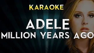 Adele - Millon Years Ago | Official Karaoke Instrumental Lyrics Cover Sing Along