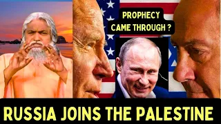 Breaking: Russia Joins Palestine Against Israel - Sadhu Sundar Selvaraj Prophecy Came Through?