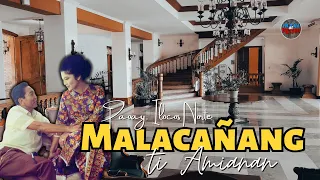 ISA SA MGA BAHAY NG MGA MARCOS SA ILOCOS NOON, THE MALACAÑANG OF THE NORTH 1977