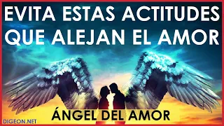 💌MENSAJE de los ÁNGELES PARA TI DIGEON💌ÁNGEL DEL AMOR💘ACTITUDES QUE ALEJAN EL AMOR🔴enseñanzas VERTI🔴