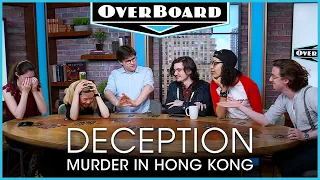 Let's Play DECEPTION: MURDER IN HONG KONG! | Overboard, Episode 10