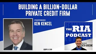 Episode 139 : Building a Billion-Dollar Private Credit Firm